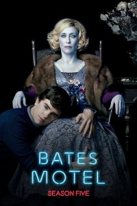 Bates Motel (Phần 5) (Bates Motel (Season 5)) [2017]