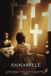 Búp Bê Ma Ám 2: Tạo Vật Quỷ Dữ (Annabelle: Creation) [2017]