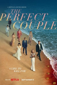 Cặp Đôi Hoàn Hảo (Phần 1) (The Perfect Couple (season 1)) [2024]