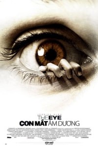 Con Mắt Âm Dương (2008) (The Eye) [2008]