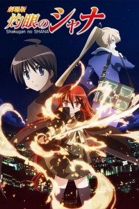 Đôi Mắt Của Shana: Bản Điện Ảnh (Shakugan no Shana: The Movie) [2007]