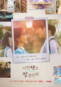 Hẹn Gặp Anh Ở Kiếp Thứ 19 (See You in My 19th Life) [2023]