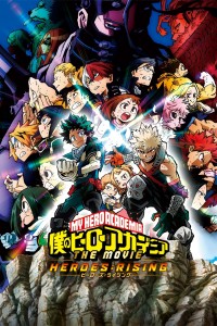 Học Viện Anh Hùng: Thế Kỷ Mới Của Anh Hùng (My Hero Academia: Heroes Rising) [2019]