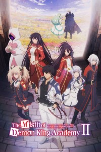 Học Viện Ma Vương (Phần 2) (The Misfit Of Demon King Academy (Season 2)) [2023]