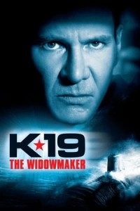 K-19: Tàu Ngầm Tử Thần (K-19: The Widowmaker) [2002]