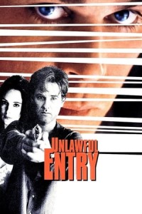 Kẻ Xâm Nhập Trái Phép (Unlawful Entry) [1992]