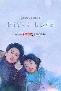 Mối Tình Đầu (Phần 1) (First Love (Season 1)) [2022]