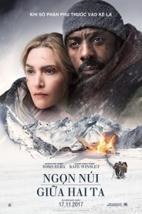 Ngọn Núi Giữa Hai Ta (The Mountain Between Us) [2017]