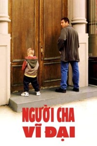 Người Cha Vĩ Đại (1999) (Big Daddy) [1999]