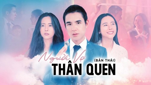 Người Vợ Thân Quen (Bản Thái) Tập 13