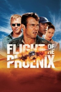 Phượng Hoàng Cất Cánh (Flight of the Phoenix) [2004]