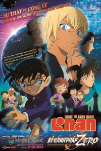 Thám Tử Conan Movie 22: Kẻ Hành Pháp Zero (Detective Conan Movie 22: Zero The Enforcer) [2018]