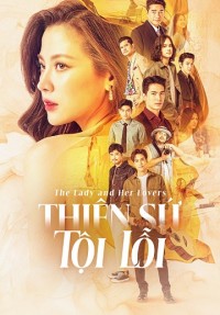 Thiên Sứ Tội Lỗi (The Lady And Her Lovers) [2024]