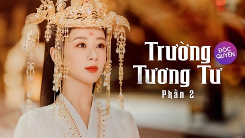 Trường Tương Tư 2